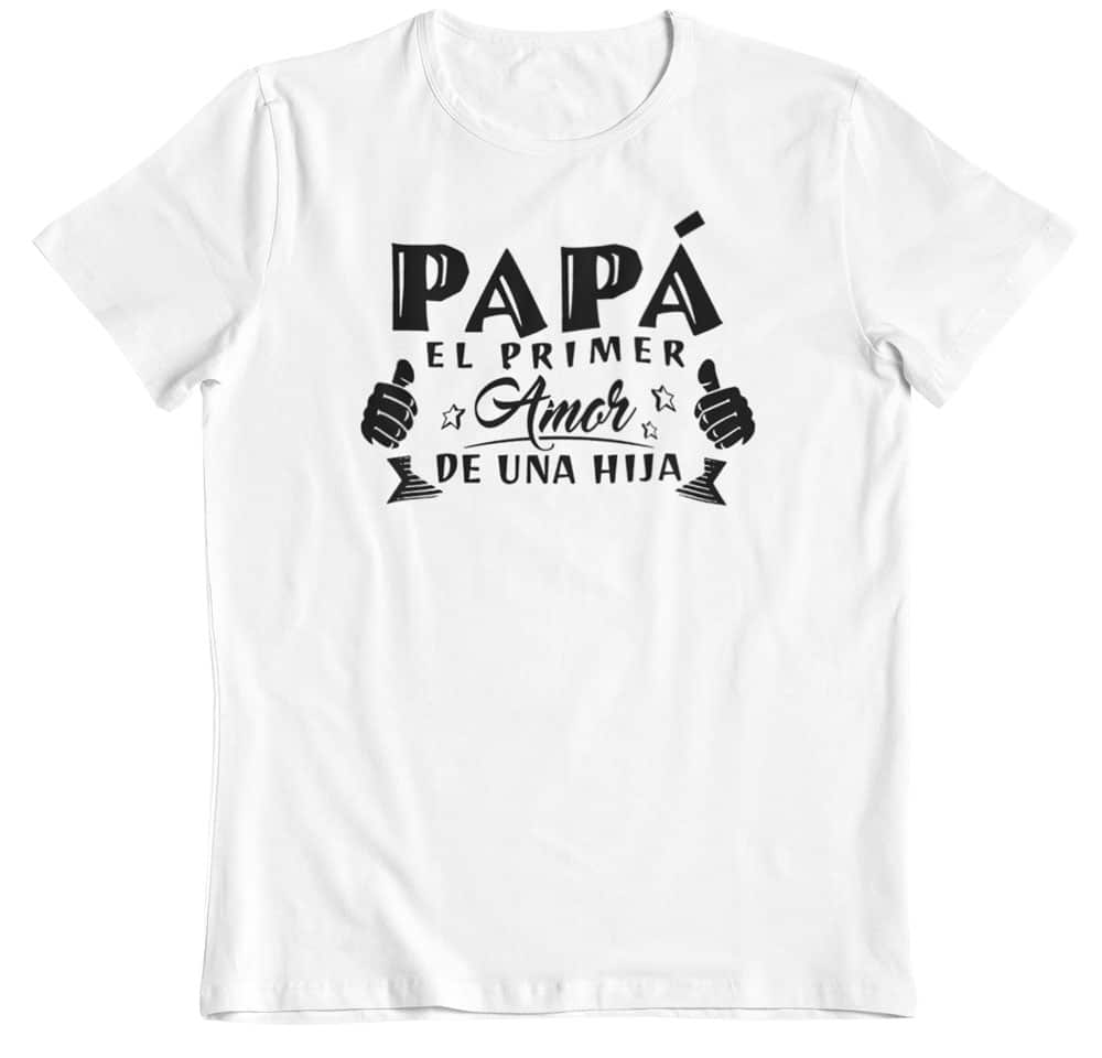 Camiseta día del padre primer amor blanco